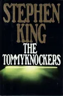 The Tommyknockers